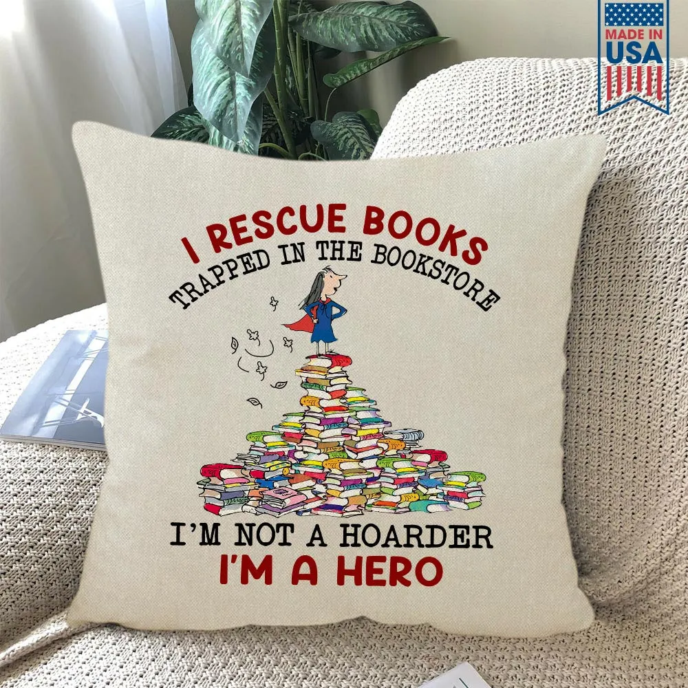 I Rescue Books Trapped In The Bookstore I'm Not A Hoarder I'm A Hero Book Lovers Gift PIL385