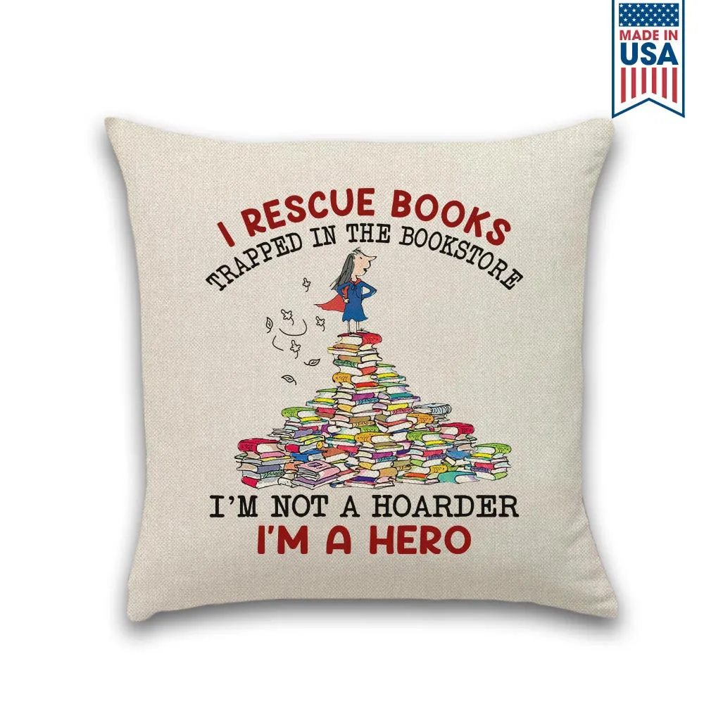 I Rescue Books Trapped In The Bookstore I'm Not A Hoarder I'm A Hero Book Lovers Gift PIL385