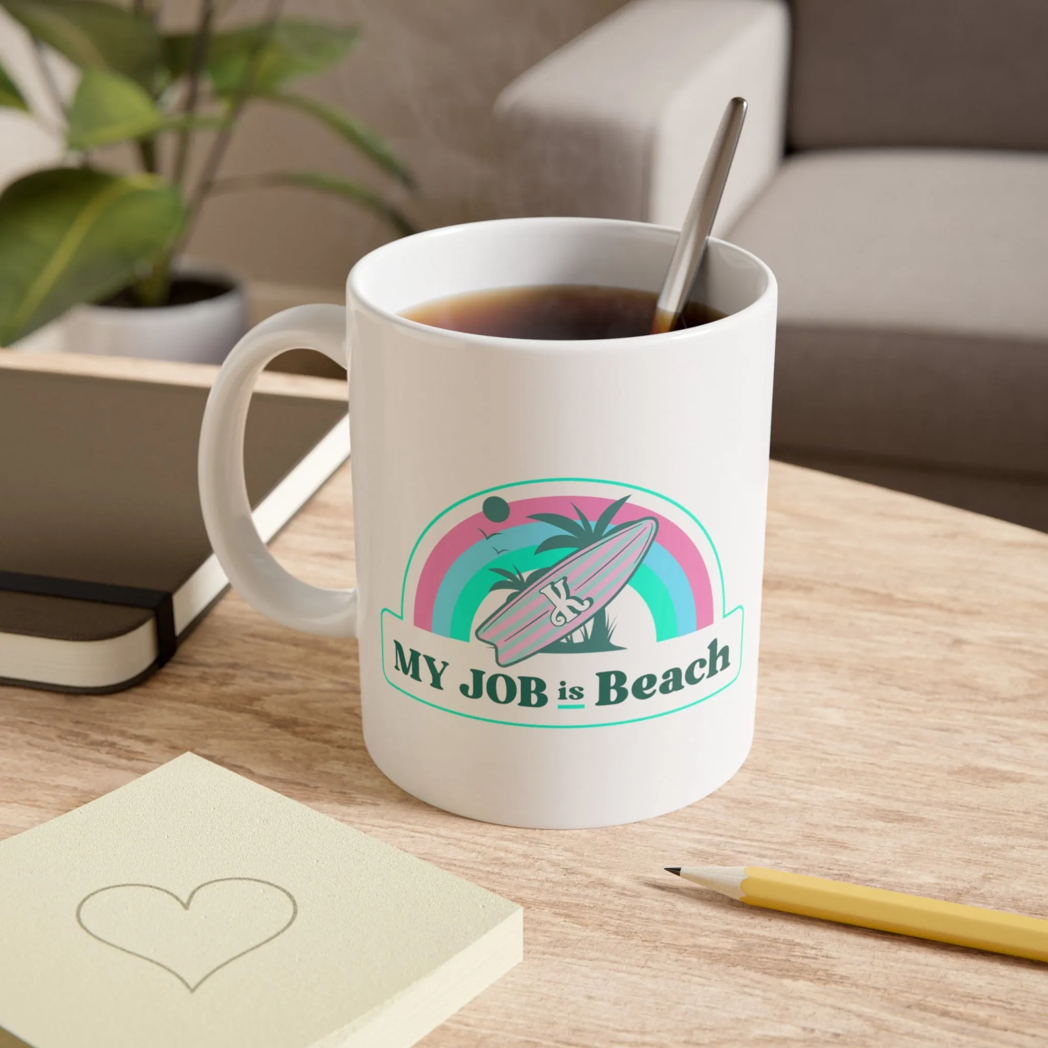 Ken "My Job is Beach" White Mug, 11oz coffee cup