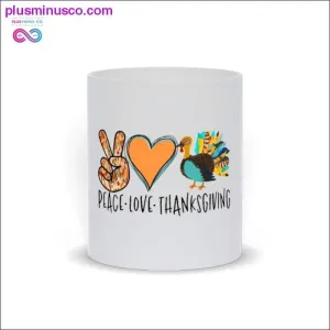 Peace Love Thanksgiving Mugs