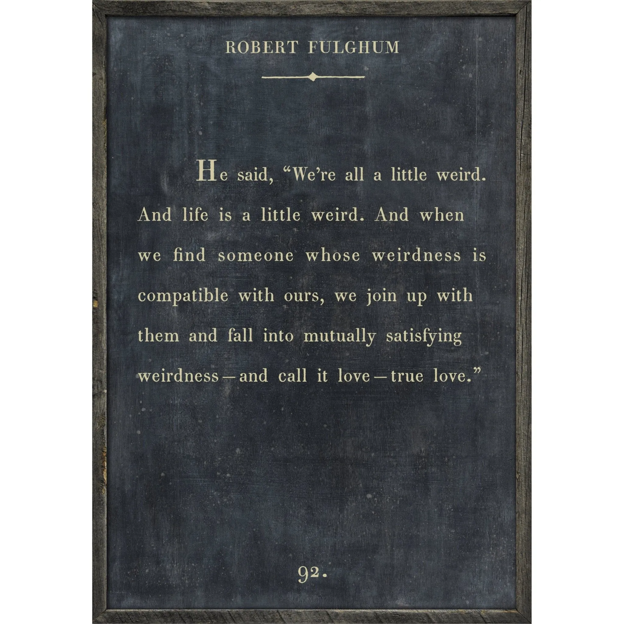 Sugarboo Designs Robert Fulghum Art Print