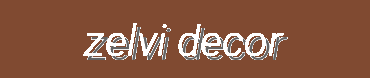 Zelvi Decor - Elegant Decorative Items, Home Accessories & Tabletop Decor